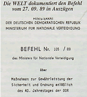 Am 7. Oktober hatte Minister Keßler erhöhte Gefechtsbereitschaft befohlen. Die Welt dokumentiert den Befehl in Auszügen