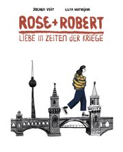 Buchcover Rose + Robert