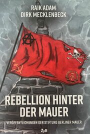 Cover Rebellion hinter der Mauer