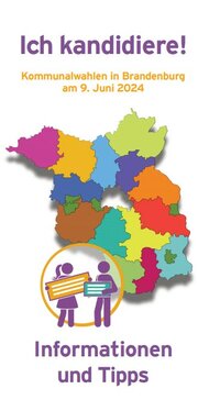 Ich kandidiere. Flyer zur Kommunalwahl