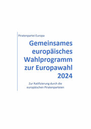 Europawahlprogramm 2024 Piratenpartei