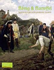 König & Kartoffel. 