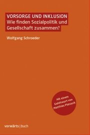 Wolfgang Schroeder: Vorsorge und Inklusion