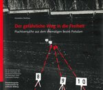 Buchcover Der gefährliche Weg in die Freiheit
