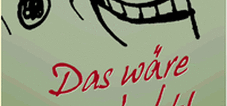 Das wäre ja gelacht!