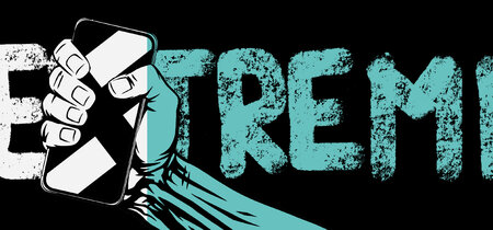geballte Faust mit einem Handy vor der Aufschrift "Extrem"