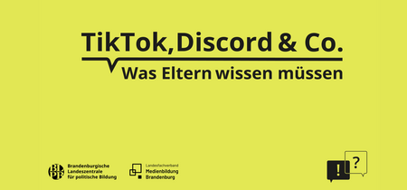 Bildkachel mit dem Text "TikTok, Discord & Co: Was Eltern wissen müssen"