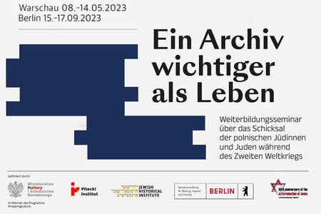 Weiterbildungsseminar "Ein Archiv wichtiger als Leben"