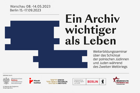 Weiterbildungsseminar "Ein Archiv wichtiger als Leben"