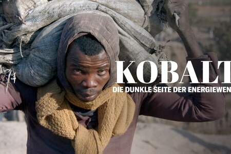 Filmstill: Kobalt-Die dunkle Seite der Energiewende