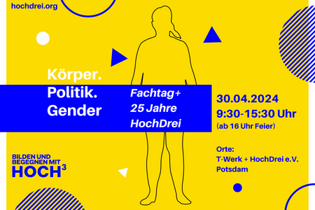Flyer Fachtag, gelber Hintergrund, blauer Text, mit Orts- und Zeitangaben und Shilouette einer Person 