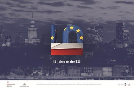 Ausstellung "15 Jahre Polen in der EU"