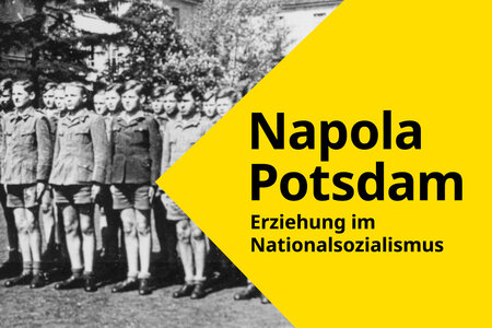 Napola Potsdam. Die Ausstellung in der Landeszentrale