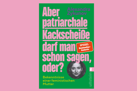 Buchcover "Aber patriarchale Kackscheiße darf man schon sagen, oder?"