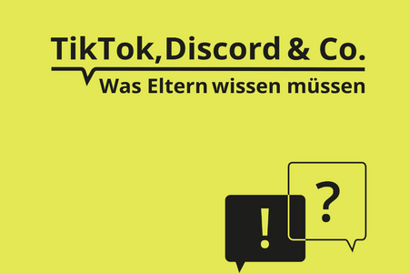 Wortmarke "TikTok, Discord & Co. Was Eltern wissen müssen"