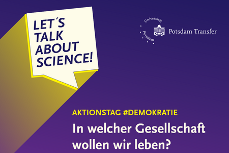 Bildkachel zum Aktionstag Demokratie mit der Aufschrift "Let’s Talk About Science!"