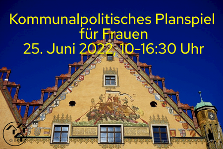 Kommunalpolitisches Planspiel für Frauen