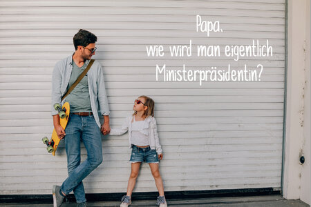 Papa, wie wird man eigentlich Ministerpräsidentin?