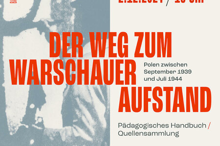 Der Weg zum Warschauer Aufstand