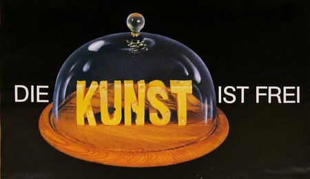 Die Kunst ist frei - Plakat zur Ausstellung