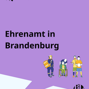 Eine Kachel. Darauf steht: "Ehrenamt in Brandenburg". 