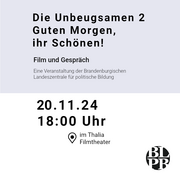 Eine Kalenderkachel mit dem Hinweis auf die Veranstaltung "DIE UNBEUGSAMEN 2 – GUTEN MORGEN, IHR SCHÖNEN!" am 20.11.2024 um 18 Uhr im Thalia Filmtheater.