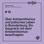 Eine Textkachel mit dem Hinweis auf die neue Folge des Podcast "Was ist da los? Über Politik und Gesellschaft".