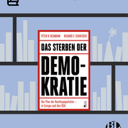 Im Hintergrund, die Illustration eines Bücherregals. Im Vordergrund das Cover das Buchs "Das Sterben der Demokratie" von Peter R. Neumann und Richard C. Schneider.