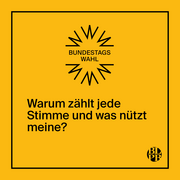 Auf eine Kachel steht die Frage "Warum zählt jede Stimme und was nützt meine?".