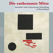 Die enthemmte Mitte