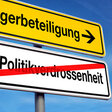 Bürgerbeteiligung oder Politikverdrossenheit