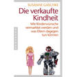 Buchcover „Die verkaufte Kindheit“