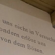 Aufschrift in der Kirche von Brüssow "Und führe uns nicht in Versuchung ..."