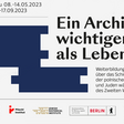 Weiterbildungsseminar "Ein Archiv wichtiger als Leben"