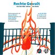 „Rechte Gewalt – von den 90er-Jahren bis heute“