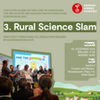 Sharepic mit dem Textslogan: "Vom Guten Altern audf dem Land, Pflanzenkunde vor der Haustür und sozialen Innovationen in der Dorfentwicklung: 3. Rural Science Slam. Hier steht Forschung zu ländlichen Räumen im Scheinwerferlicht! Unten links findet sich ein Bühnenbild der Sieger:innen der ersten Auflage der Veranstaltung. Rechts sind die Basisdaten der Veranstaltung.