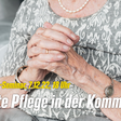 Seminar Gute Pflege in der Kommune