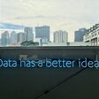 Die Daten haben eine bessere Idee