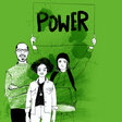 3 Menschen halten ein "Power"-Schild hoch