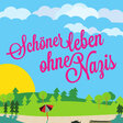 Plakat mit der Aufschrift "Schöner leben ohne Nazis"
